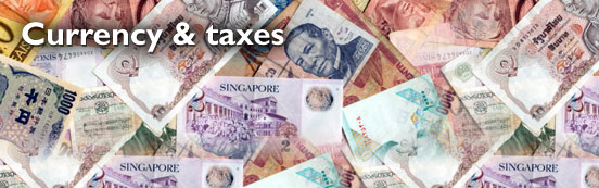 Currency and Taxes