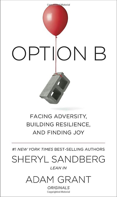 Option B by Sheryl Sandberg and Adam Grant